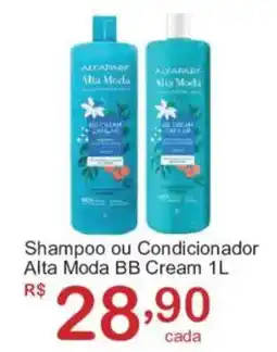 Giga Atacado Shampoo ou Condicionador Alta Moda BB Cream oferta