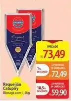 Atacadão Catupiry - requeijão oferta