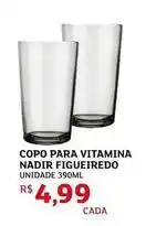 Assaí Atacadista Nadir - copo para vitamina figueiredo oferta
