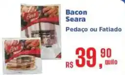 Supermercados Mateus Bacon Seara oferta