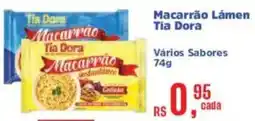 Supermercados Mateus Macarrão Lámen Tia Dora oferta