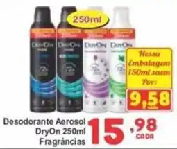 Rede Super Compras Desodorante Aerosol DryOn Fragrâncias oferta