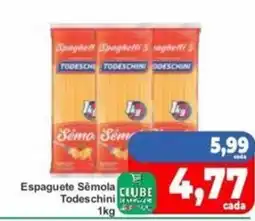 Rede Super Compras Espaguete Sêmola Todeschini oferta