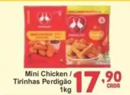Rede Super Compras Mini Chicken / Tirinhas Perdigão oferta