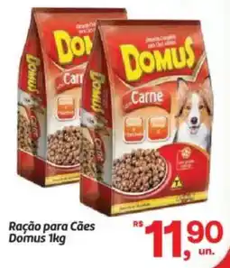 Fort Atacadista Ração para Cães Domus 1kg oferta