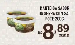 Bahamas Supermercados Manteiga sabor da serra com sal oferta