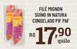 Bahamas Supermercados Filé mignon suíno in natura congelado pif paf oferta