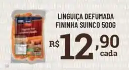 Bahamas Supermercados Linguiça defumada fininha suinco oferta