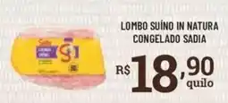 Bahamas Supermercados Lombo suíno in natura congelado sadia oferta