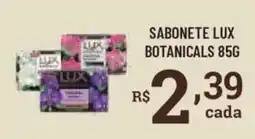 Bahamas Supermercados Sabonete lux botanicals oferta