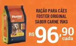 Bahamas Supermercados Ração para cães foster original sabor carne oferta