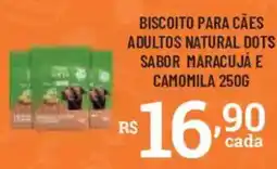 Bahamas Supermercados Biscoito para cães adultos natural dots sabor maracujá e camomila oferta