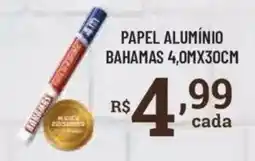 Bahamas Supermercados papel alumínio bahamas oferta