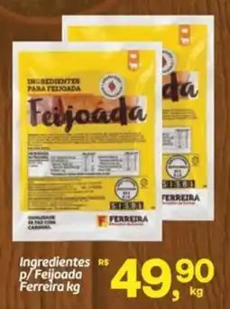 Fort Atacadista Ingredientes p/ feijoada ferreira oferta