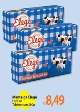 Atacadão Manteiga elegê com sal oferta