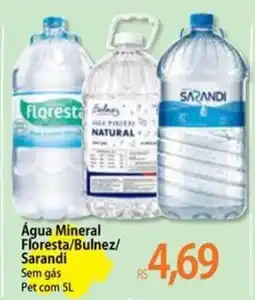 Atacadão Água Mineral Floresta/Bulnez/Sarandi oferta