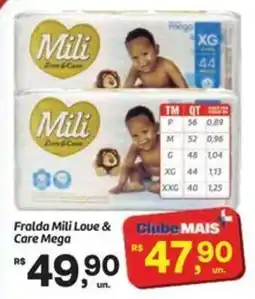 Fort Atacadista Fralda mili love & care mega oferta