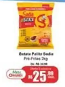 Oriundi Batata Palho Sadia Pré-Fritas oferta