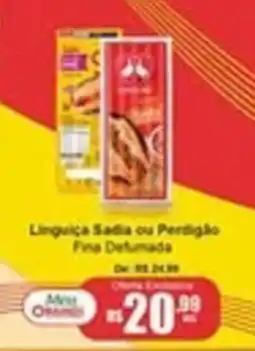 Oriundi Linguiça Sadia ou Perdigão Fina Defumada oferta