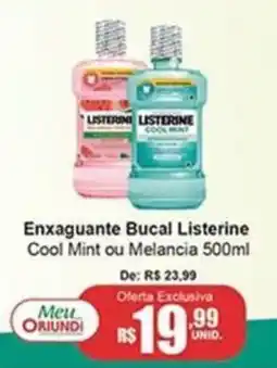 Oriundi Enxaguante Bucal Listerine Cool Mint ou Melancia oferta