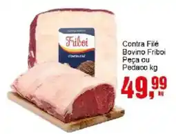 Negreiros Contra Filé Bovino Filé Peça ou Pedaco oferta