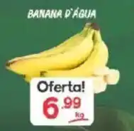 Supermercados Princesa banana d'água oferta