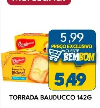 Rancho Bom Supermercados torrada bauducco oferta