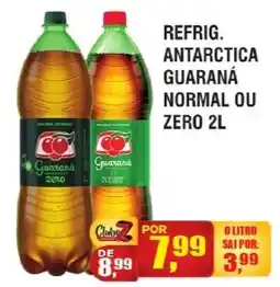 Zebu Carnes Supermercados Refrig. antárctica guaraná normal ou zero 2l oferta