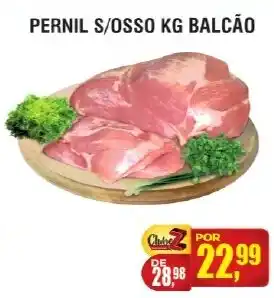 Zebu Carnes Supermercados Pernil s/osso kg balcão oferta