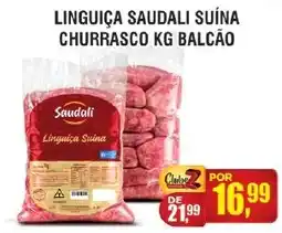 Zebu Carnes Supermercados Linguiça saudali suína oferta