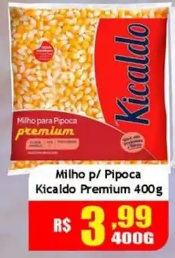 Supermercado Kibe Milho p/ Pipoca Kicaldo Premium oferta