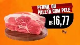 Saito Supermercados pernil ou paleta com pele oferta