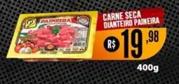 Saito Supermercados Carne seca dianteiro paineira oferta