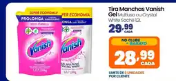 Rede Bom Lugar Tira Manchas Vanish Gel Multiuso ou Crystal White oferta