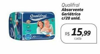 Drogal Qualifral absorvente geriátrico c/20 unid. oferta
