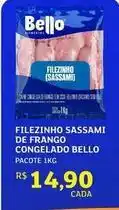 Assaí Atacadista Bello - filezinho sassami de frango congelado oferta