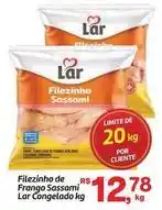 Fort Atacadista Lar - filezinho de frango sassami oferta