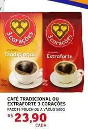 Assaí Atacadista 3 corações - café tradicional extraforte oferta