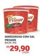 Assaí Atacadista Primor - margarina com sal oferta