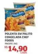 Assaí Atacadista Chef - polenta em palito congelada oferta