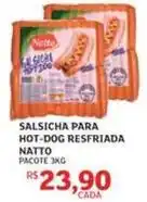 Assaí Atacadista Natto - salsicha hot-dog resfriada oferta