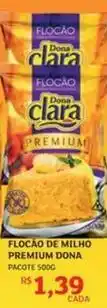 Assaí Atacadista Dona clara - flocao de milho premium oferta