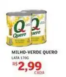 Assaí Atacadista Quero - milho-verde oferta