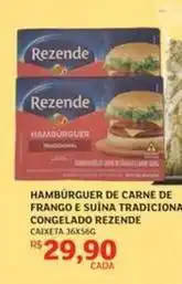 Assaí Atacadista Rezende - hambúrguer de carne de frango e suína tradicional congelado oferta