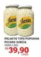 Assaí Atacadista Juréia - palmito tipo pupunha picado oferta