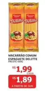 Assaí Atacadista Q delicia - macarrão comum espaguete oferta
