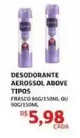 Assaí Atacadista Above - desodorante aerossol oferta
