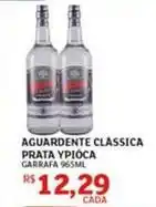 Assaí Atacadista Ypióca - aguardente classica prata oferta