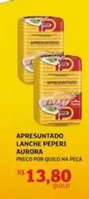 Assaí Atacadista Aurora - apresuntado lanche peperi oferta