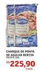 Assaí Atacadista Bertin - charque de ponta de agulha oferta